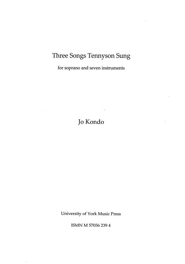 Three Songs Tennyson Sung